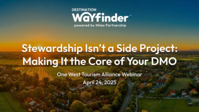 Stewardship Isn't a Side Project: Making it the Core of Your DMO